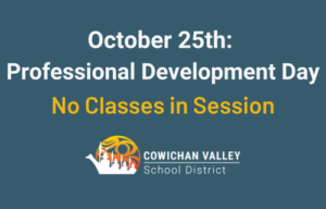 October 25th: Professional Development Day (no classes)