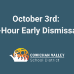 October 3rd: 1-Hour Early Dismissal