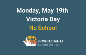 May 19th: Victoria Day (no school)