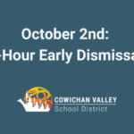October 2nd: 1-Hour Early Dismissal