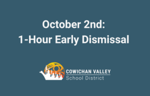 October 2nd: 1-Hour Early Dismissal