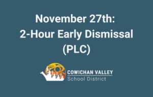 November 27th: 2-Hour Early Dismissal (PLC)