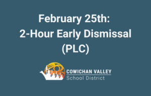 February 25th: 2-Hour Early Dismissal (PLC)