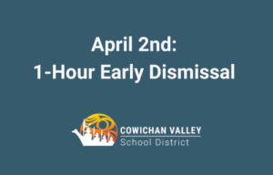 April 2nd: 1-Hour Early Dismissal